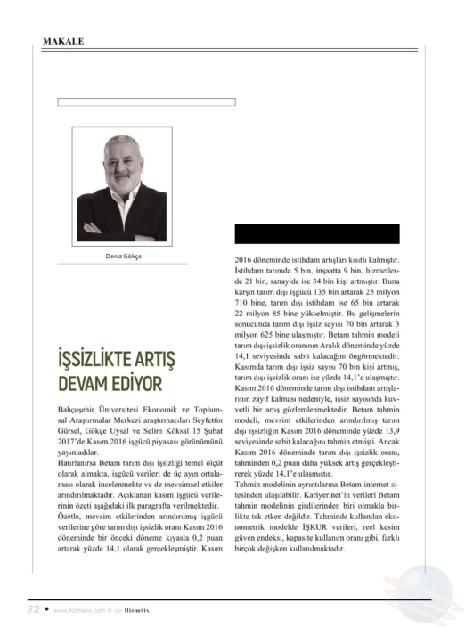 İŞSİZLİKTE ARTIŞ DEVAM EDİYOR